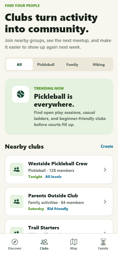 The app's Clubs screen: nearby clubs with next meetups, including pickleball and family clubs