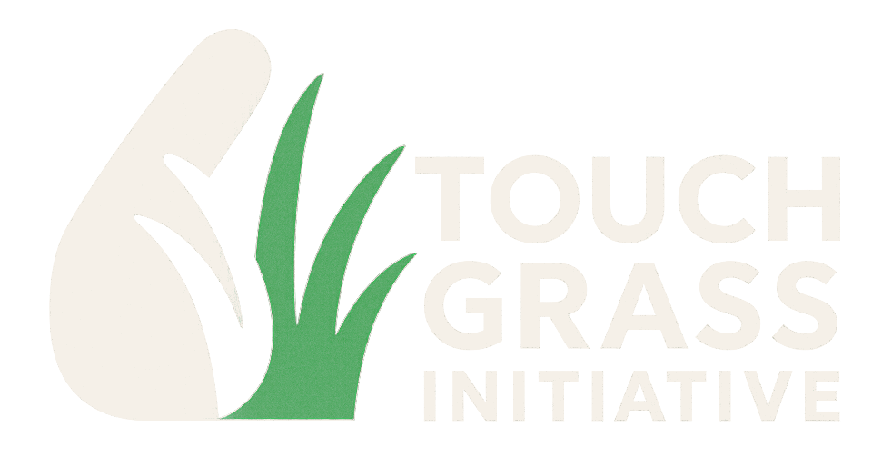Touch Grass Initiative